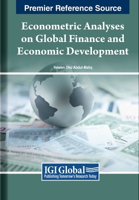 Econometric Analyses on Global Finance and Economic Development - 