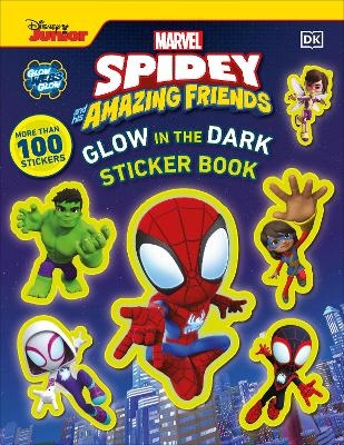 Marvel Spidey and His Amazing Friends Glow in the Dark Sticker Book -  Dk