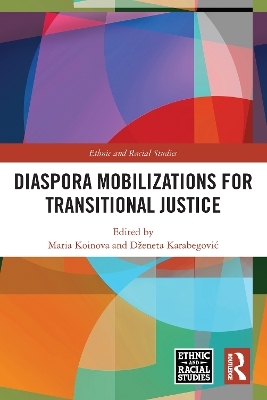 Diaspora Mobilizations for Transitional Justice - 