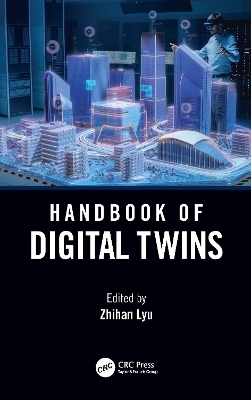 Handbook of Digital Twins - 