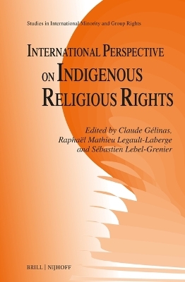 International Perspective on Indigenous Religious Rights - 