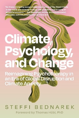 Climate, Psychology, and Change - Steffi Bednarek