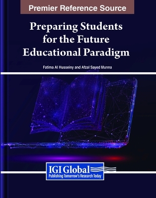 Preparing Students for the Future Educational Paradigm - 