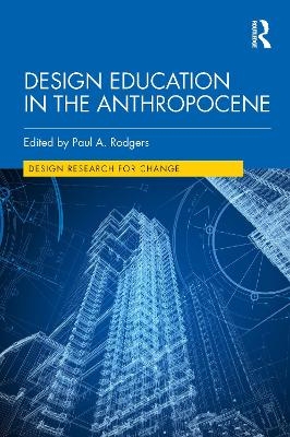 Design Education in the Anthropocene - 