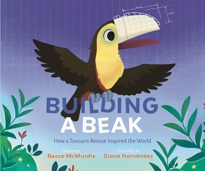 Building a Beak - Becca McMurdie