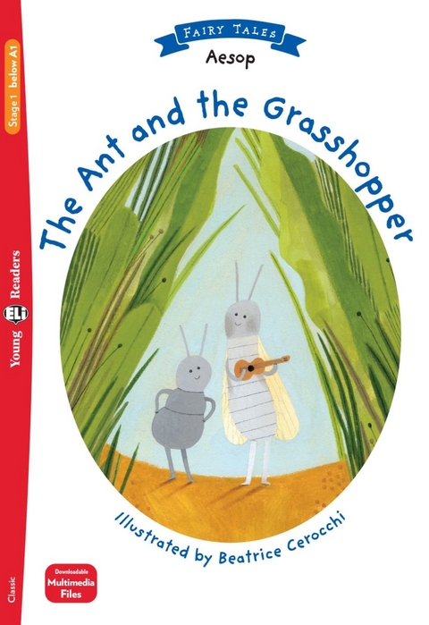 The Ant and the Grasshopper -  Aesop