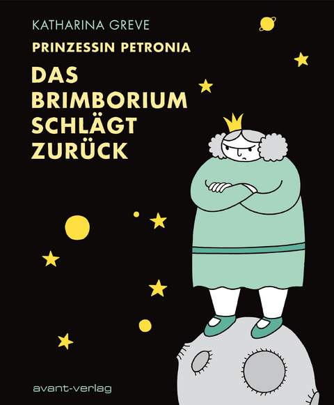 Prinzessin Petronia - Katharina Greve