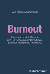 Burnout - Wulf Rössler, Katja Cattapan