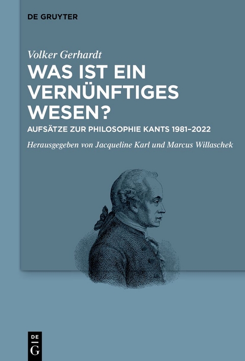 Was ist ein vernünftiges Wesen? - Volker Gerhardt