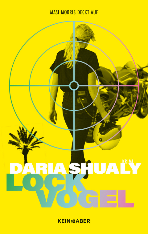 Lockvogel - Daria Shualy