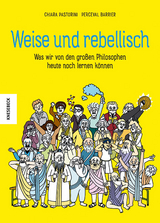 Weise und rebellisch - Chiara Pastorini