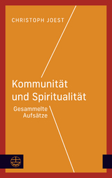 Kommunität und Spiritualität - Christoph Joest