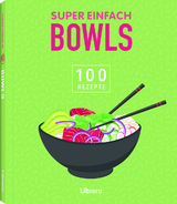 Super Einfach Bowls