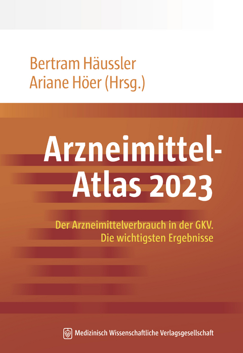 Arzneimittel-Atlas 2023 - 