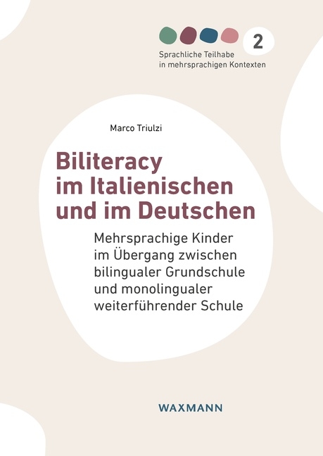 Biliteracy im Italienischen und im Deutschen - Marco Triulzi