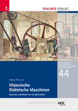 Historische Elektrische Maschinen - Pichler Franz