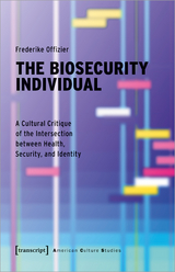 The Biosecurity Individual - Frederike Offizier