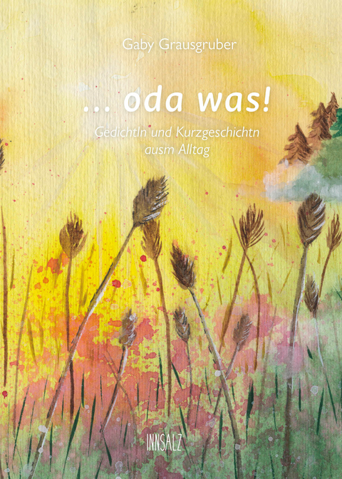 ... oda was! - Gabriele Grausgruber