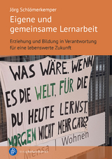 Eigene und gemeinsame Lernarbeit - Jörg Schlömerkemper