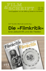 Die „Filmkritik" - Rolf Aurich, Michael Wedel