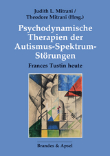 Psychodynamische Therapien der Autismus-Spektrum-Störungen - 