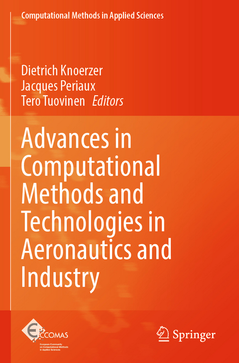 Advances in Computational Methods and Technologies in Aeronautics and Industry - 