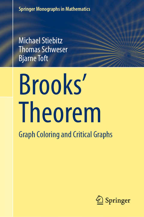 Brooks' Theorem - Michael Stiebitz, Thomas Schweser, Bjarne Toft