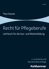 Recht für Pflegeberufe - Kienzle, Theo