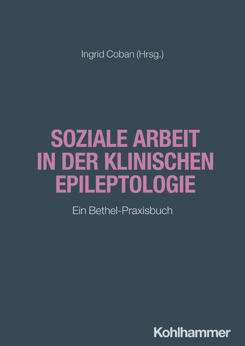 Soziale Arbeit in der klinischen Epileptologie - 