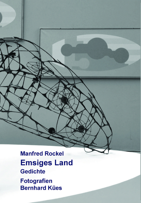 Emsiges Land - Manfred Rockel