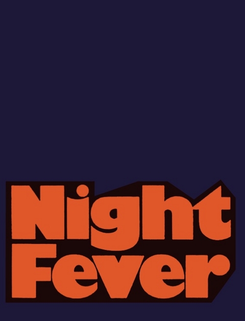 Night Fever: Film and Photography After Dark - 