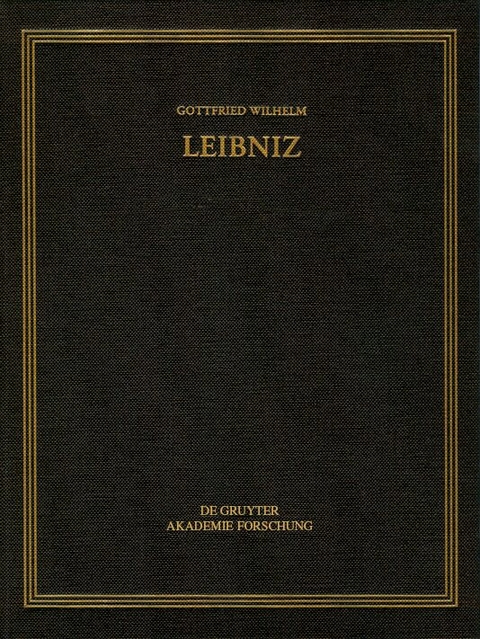 Gottfried Wilhelm Leibniz: Sämtliche Schriften und Briefe. Allgemeiner... / Januar – Dezember 1707 - 