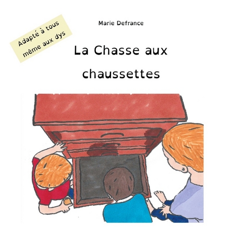 La chasse aux chaussettes - Marie Defrance