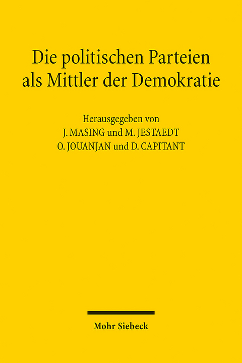 Die politischen Parteien als Mittler der Demokratie - 