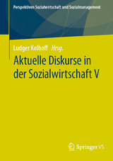 Aktuelle Diskurse in der Sozialwirtschaft V - 