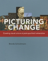 Picturing Change -  Brenda Schmahmann