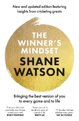 The Winner's Mindset - Shane Watson