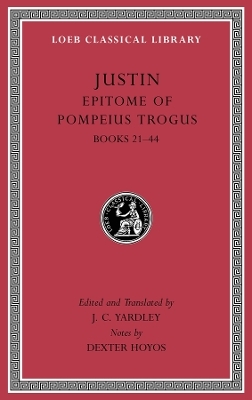 Epitome of Pompeius Trogus, Volume II -  Justin