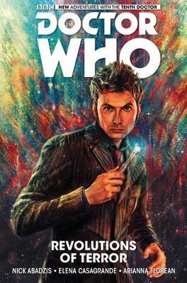 Doctor Who: The Tenth Doctor Vol. 1: Revolutions of Terror - Nick Abadzis