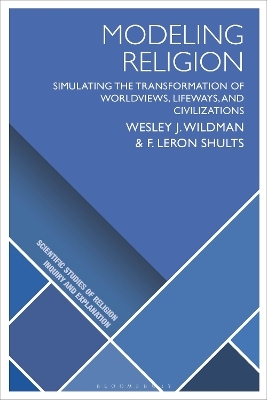 Modeling Religion - Wesley J. Wildman, F. LeRon Shults