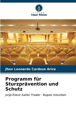 Programm für Sturzprävention und Schutz - Jhon Leonardo Cardozo Ariza