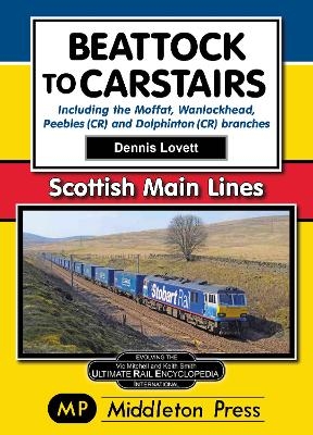 Beattock to Carstairs. - Dennis Lovett