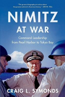 Nimitz at War - Craig L. Symonds