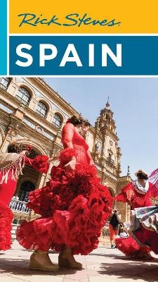 Rick Steves Spain (Nineteenth Edition) - Rick Steves