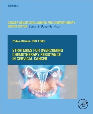 Strategies for Overcoming Chemotherapy Resistance in Cervical Cancer - 