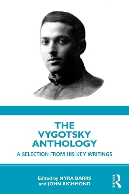 The Vygotsky Anthology - 