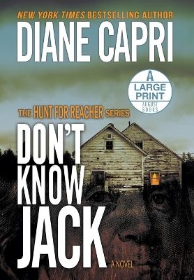 Don't Know Jack Large Print Hardcover Edition - Diane Capri