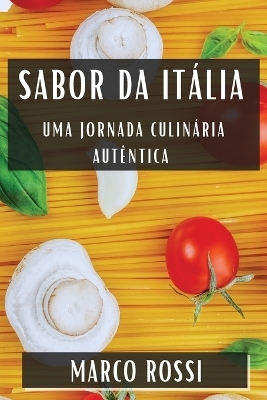 Sabor da Itália - Marco Rossi