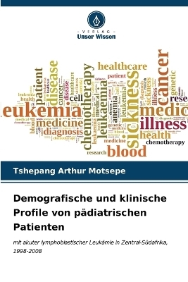 Demografische und klinische Profile von pädiatrischen Patienten - Tshepang Arthur Motsepe