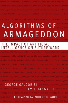 Algorithms of Armageddon - George Galdorisi, Sam J. Tangredi